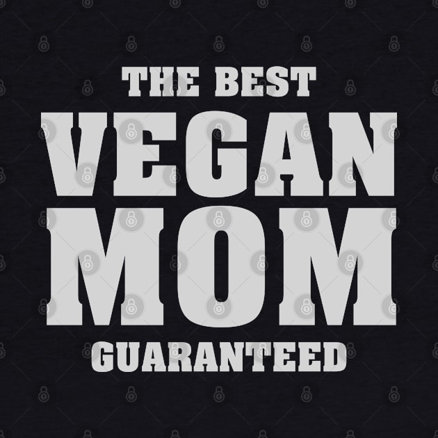 The Best Vegan Mom Guaranteed by Toogoo